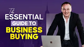The Essential Guide To Business Buying - Jonathan Jay 2023