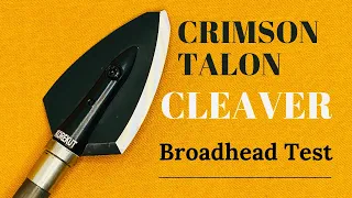 CLEAVER 150 gr by Crimson Talon: Broadhead Test