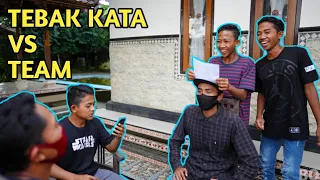 MAIN TEBAK KATA VS TEAM KITA! SAMPE NGAKAK | Mikael Family