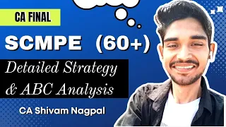 CA Final SCMPE Detailed Strategy & ABC Analysis for Nov 2023 Exam | Target Exemption| SCMPE Strategy