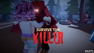 Roblox Survive the Killer Animation Part5
