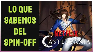 Todo lo que sabemos del Spin-off de Castlevania Netflix