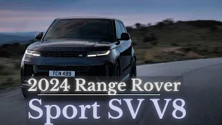 2024 Range Rover Sport SV  | New Wild SUV in Detail!