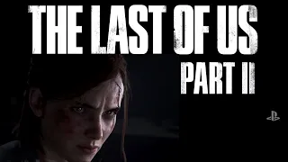 Одни из нас  Часть II   The Last of Us 2 — Русский трейлер