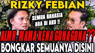 MAMA DI GUNA-GUNA, MAHALINI, BEDA AGAMA ⁉ SEMUA DUKA MENDALAM RIZKY FEBIAN ‼- Curhat Bang