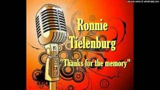 "Thanks for the memory" Ronnie Tielenburg