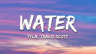 Tyla - Water (Remix) ft. Travis Scott (Lyrics)