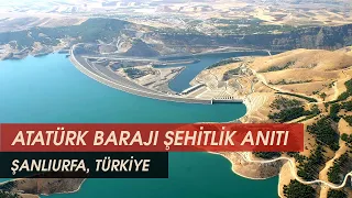 Atatürk Barajı Şehitler Anıtı, Şanlıurfa, Türkiye  - Mini Belgesel