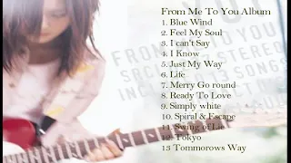 Yui Yoshioka - From Me To You (Full Album) HQ audio