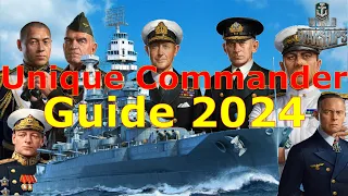 World of Warships- What Unique Commander Is Right For You In 2024??