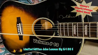 Classic | Vintage Guitar Week | Vol. 13 | Limited Edition John Lennon EJ160-E Acoustic/Electric