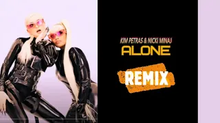 Kim Petras & Nicki Minaj - Alone (Fab Disco Remix)