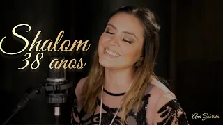 ANA GABRIELA - Prisioneiro do Amor - Impossível não te amar - Fogo Abrasador (shalom 38 anos)