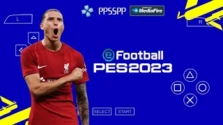 eFootball PES 2023 PPSSPP English Version Camera PS5 Update Kits & Latest Transfers Best Graphics