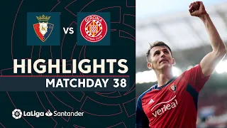 Highlights CA Osasuna vs Girona FC (2-1)