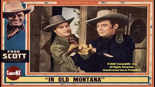 In Old Montana (1939) | Full Movie | Fred Scott | Jean Carmen | John Merton | Raymond K. Johnson