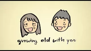 Grow Old With You - Adam Sandler