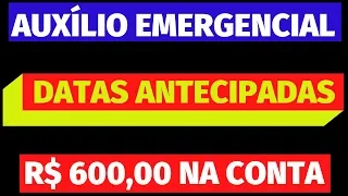 AUXÍLIO EMERGENCIAL R$ 600 REAIS I NOVAS DATAS DE PAGAMENTO I ÓTIMAS NOTÍCIAS