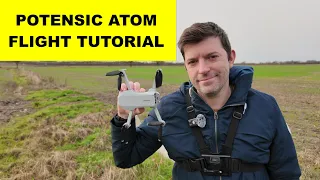 POTENSIC ATOM FLIGHT TUTORIAL START HERE