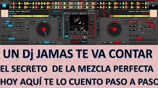 Como Hacer La Mezcla Perfecta en Virtual dj o Serato 2020