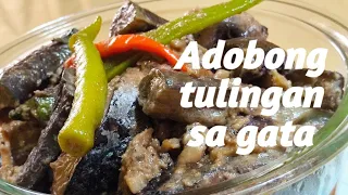 How to cook adobong tulingan sa gata..?napakadaling gawin at mapapakanin Ka talaga..👍👌