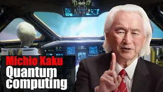 Michio Kaku Quantum computing is the next revolution