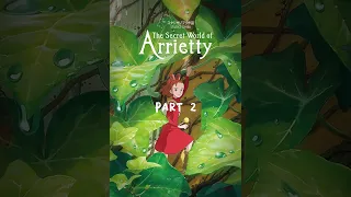 The Borrower Arrietty pt. 2 | #shorts #anime #movie #ghibli #arrietty #secretworld #liliput