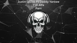 Justin Quiles Ft Daddy Yankee Y El Alfa - Pam (8D AUDIO)