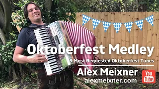 9 Most Requested Oktoberfest Songs - Alex Meixner on Piano Accordion