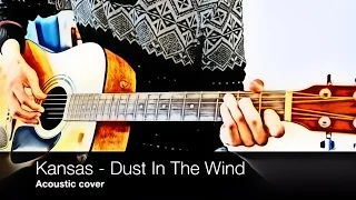 Kansas - Dust In The Wind (acoustic cover, tab)