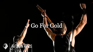 Autumn Kings - Go For Gold (Official Music Video)