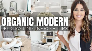 Mastering The Art of Organic Modern Decorating: Tips And Tricks! | Itch to Switch Decorate With Me