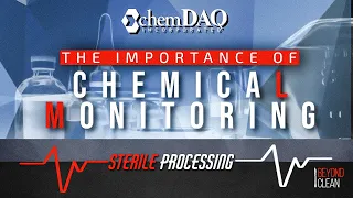 Chemical Monitoring in Sterile Processing | ChemDAQ | Employee Safety | Webinar CE APPROVED