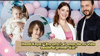 Hazal Kaya "¡Encontré el amor de mi vida desde el primer día!" #hazalkaya #feriha  #hazalkayafans