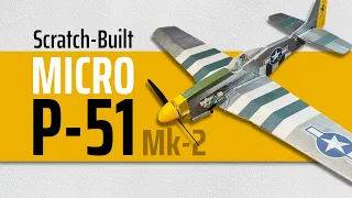 How I Built My Profile Micro P-51. Video-build in Stop-Motion.