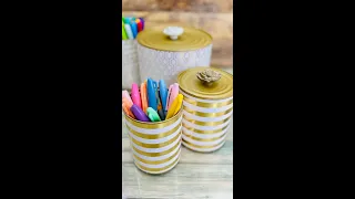 Make Cute Containers From Recycled Cans!!!