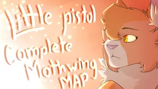 Little pistol /COMPLETE MOTHWING MAP