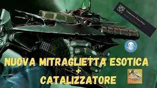 DESTINY 2 - COME OTTENERE LA NUOVA MITRAGLIETTA ESOTICA OSTEO STRIGA E IL SUO CATALIZZATORE