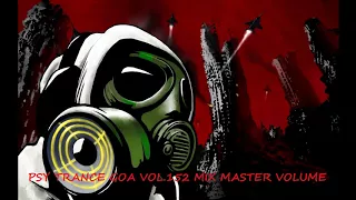 Psy Trance Goa 2017 Vol 152 Mix Master volume