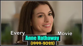 Anne Hathaway Movies (1999-2022)