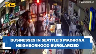 2 businesses in Seattle's Madrona neighborhood burglarized