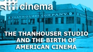 The Thanhouser Studio and the Birth of American Cinema (Trailer)