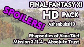 Final Fantasy XI HD - AshenbubsHD - RoV 3-11-4: Absolute Trust (4K)