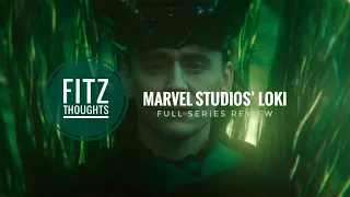 Marvel Studios’ Loki - ‘Marvel Found a Glorious Purpose’ - Full Series Review