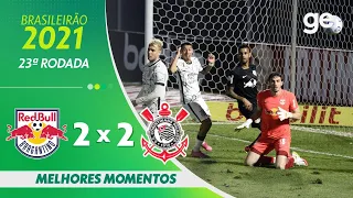 BRAGANTINO 2 x 2 CORINTHIANS | MELHORES MOMENTOS | 23ª RODADA BRASILEIRÃO 2021 | ge.globo