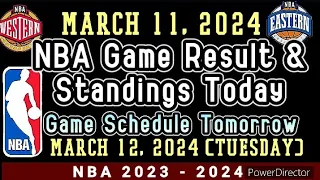 NBA Standings & Game Result Today | March 11, 2024 #nba #standings #games #results #schedule
