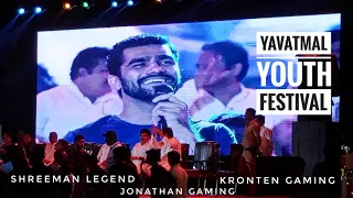 shreeman legend , kronten gaming, jonathan gaming, | youth festival yavatmal | 2023 #shreemanlegend