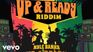 Nyle Banks - Up & Ready (Official Audio)