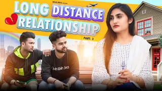 Long Distance Relationship - 3 || Valentine special || Emotional love story || Hola Boys || Aazam