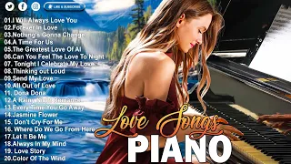 TOP 500 THE BEST OF CLASSIC PIANO PIECES 🎶 My Love, A Thousand Years, My Heart Will Go On 🎵